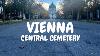 Walking Vienna's Central Cemetery: One Of The Largest Cemeteries In Europe (4k)