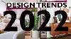 2022 Design Trends What Is Being Predicted As The Hottest Interior Design Trends For 2022