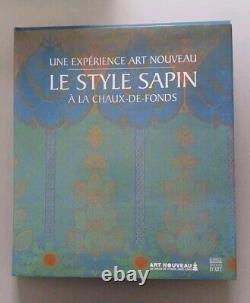 Le Style Sapin /expérience Art Nouveau À La Chaux De Fonds/eo2006 Parfait État