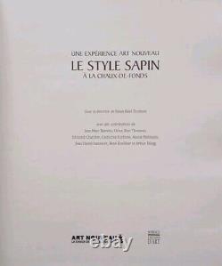 Le Style Sapin /expérience Art Nouveau À La Chaux De Fonds/eo2006 Parfait État